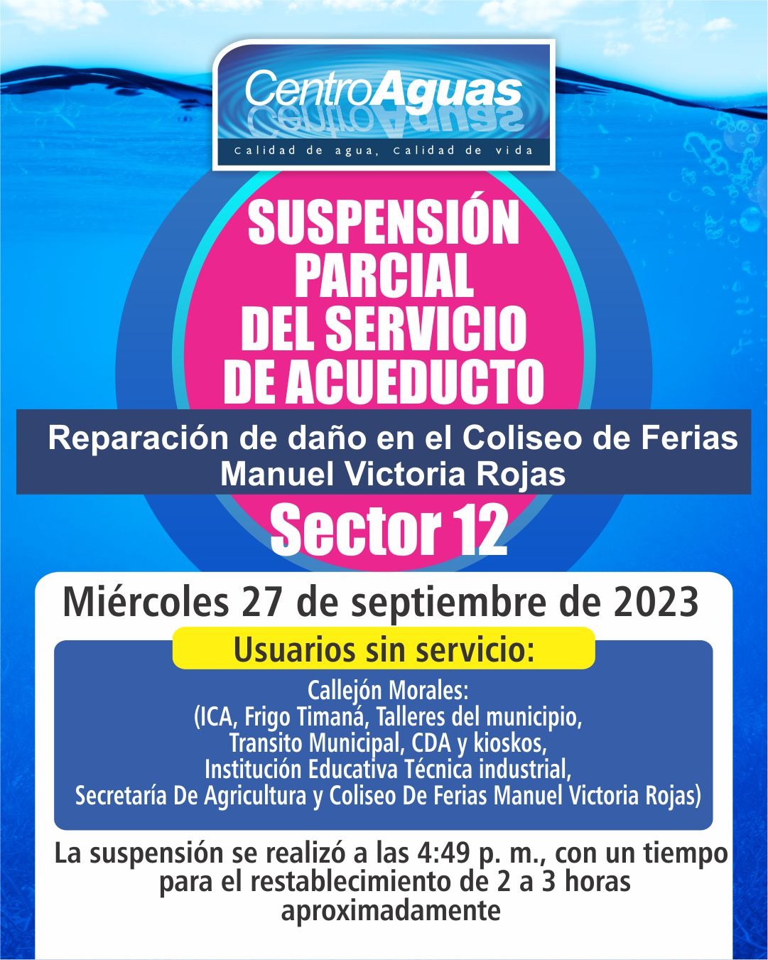 Suspensión parcial del servicio de acueducto del sector 12 por daño de red ocasionado por deterioro